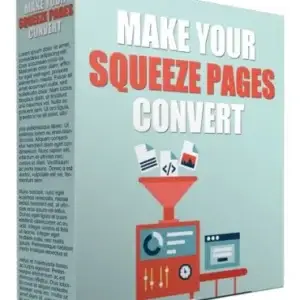 13 Ways To Make Your Squeeze Pages Convert